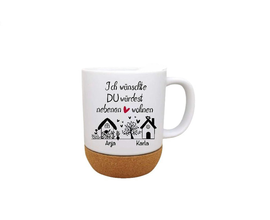Personalisierte Tasse „Ich wünschte Ihr würdet neben uns wohnen“ – Geschenk für Nachbarn und Freunde mit Namen - CreativMade