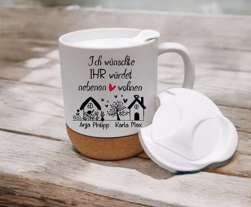 Personalisierte Tasse „Ich wünschte Ihr würdet neben uns wohnen“ – Geschenk für Nachbarn und Freunde mit Namen - CreativMade